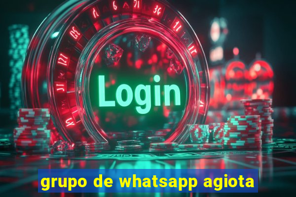 grupo de whatsapp agiota